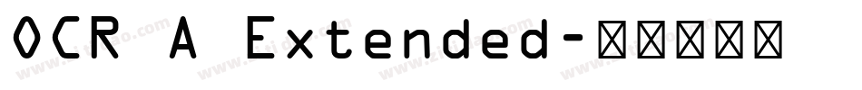 OCR A Extended字体转换